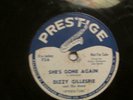 Dizzy Gillespie 78 rmp, Prestige Record, good condition, Nice Work & She's Gone