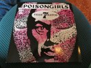 POISONGIRLS - 7 YEAR SCRATCH + X 2 LPS - GATEFOLD - EXCELLENT