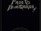 Pickin' on Metallica IRON HORSE Fade To Bluegrass Tribute To Metallica vinyl