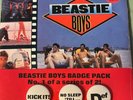 Beastie Boys 7 in. 45RPM  SHES ON IT /VSLOW AND LOW BADGE PACK SEALED