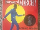 DERRICK  MORGAN   FORWARD MARCH