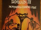 Samhain III - November coming Fire LP 80th Pressing