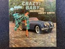 JIMMY SMITH Crazy  Baby LP BLUE NOTE 4030 1962 NEW YORK USA MONO RVG EAR VG+/VG+