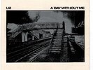 U2-A Day Without Me (Mint-)  UK Import