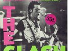 THE CLASH Train in Vain / Bankrobber / Rockers Galore 33 1/3 RPM 7