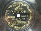 Ray Noble & Orch. - VICTOR 24865 - AL BOWLLY - Clouds & Sonny's Little Lullaby