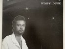 private synth boogie - WIMPY DUNK - Semper Lo Mi Keda Dibo So - Fantasy LP HEAR