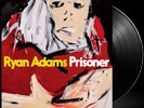 Ryan Adams: Prisoner Vinyl LP. Heartbreaker. Ashes & Fire. Love Is Hell. Gold.