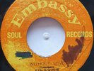 45 ROCKSTEADY / KEN BOOTHE / WITHOUT LOVE / EMBASSY / LISTEN
