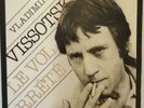 LP -Vladimir Vissotski : le vol arrêté (1981) 2 x LP - pochette gatefold -EX/ EX