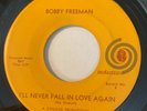 NORTHERN SOUL Bobby Freeman I'LL NEVER FALL IN LOVE AGAIN Autumn 45 rare