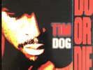 Tim Dog - Do Or Die - 1993 Ruff House Rare LP