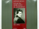 ANTONIN ARTAUD pour en finir avec le jugement de dieu LA MANUFACTURE INA LP NM