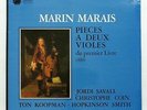 SAVALL, COIN, KOOPMAN - MARIN MARAIS Pieces à 2 violes 1686 ASTREE AS39 LP NM