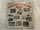Pride of cleveland past  LP NR15744 1984 EX/EX Benefits Coats For Kids Charity