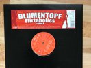 Blumentopf - Flirtaholics - Eins A Vinyl Deutscher HipHop Rap