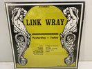 LINK WRAY RECORD FACTORY Yesterday Today 12