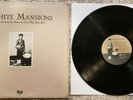 White Mansions- A Tale From The American Civil War LP Vinyl Record 1978 #SP-6004