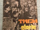 7” 45 RPM Them, Gloria/ Baby Please Don’t Go Stampa ITA 1973 Top CONDITION Vinyl