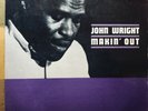 JOHN WRIGHT Makin’ Out LP PRESTIGE PRLP 7212 MONO RVG 1962 Jazz VG/VG+