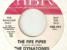 THE DYNATONES The Fife Piper HBR PROMO NORTHERN SOUL USA 45