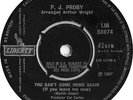 P.J. Proby - You Can't Come Home Again (If You Leave Me Now) / Work With Me A...
