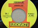 JENNIFER LARA CONSIDER ME / PART 2 JAMAICAN STUDIO ONE 7
