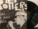 The Rotters – Pull It And Yell LP 2000 Bacchus Archives – BA1145 EX/EX