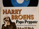 HARRY BROENS( CLASSIC) VINYL-SINGLEPAPA PEPPONE( DEUTSCHE ORGINAL AUFNAHME)