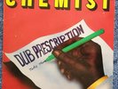 Chemist: Dub Prescription 12