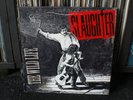 SLAUGHTER THE WILD LIFE  ORIGINAL 1992 RARE LP