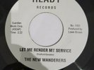 Northern Soul -  The New Wanderers - Let Me Render My Service