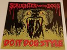 SLAUGHTER AND THE DOGS - DO IT DOG STYLE LP VINYL - BRITISH '77 PUNK - 1st PRESS