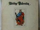 BOBBY VALENTIN 