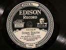 EDISON 52132 BA ROLFE ORCH Down South/Sing Me A Baby Song ERNIE GOLDEN ELECTRIC