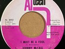 RARE Northern Soul 45 Johnny McCall-I Need You/I Must Be A Fool Alteen HEAR mp3