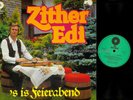 LP--  Zither Edi -- s is Feierabend   // M