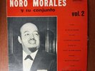 Noro Morales y Su Conjunto – Vol. 2 Vinyl LP Latin Rumba Cumbia De Vez En Cuando