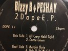 Bizzy B & Peshay - 2 Dope EP 1993 12” Hardcore Jungle
