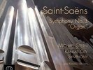 Camille Saint-Saëns: Symphony No.3 Organ, Jan Kraybill/Michael Stern/Kansas City