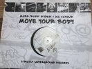 Mark ruff Ryder & MC Vapour Move your Body 12” vinyl