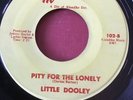 Little Dooley - Pity For The Lonely