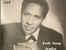 ABNER JAY Folk Song Stylist LP NEW Blues Silas Green Brandie Koko Joe Jobhunters