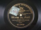 Dufranne & Beyle Rossini Guillaume Tell 78 RPM Single Side G&T G.C.-34166