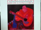 TOWNES VAN ZANDT .. RAIN ON A CONGA DRUM .. VINYL LP .. EX/EX. RARE LIVE