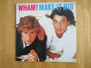 Wham  Make It Big 1984 Columbia Records FC 39595