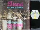 MIAMI Party Freaks LP on DRIVE VG+ SHRINK