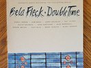 BELA FLECK / DOUBLE TIME   1984 Rounder Album w Sam Bush & Jerry Douglas   MINT