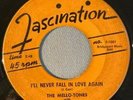 DOO WOP 45 MELLO-TONES FASCINATION 1001 I'LL NEVER FALL IN LOVE AGAIN/ ROSIE LEE