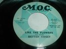 Better Sweet 45 LIKE FLOWERS 7